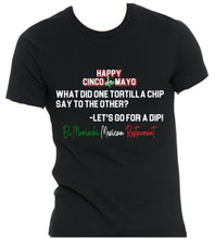 Load image into Gallery viewer, Cinco De Mayo Tshirt - Jokes