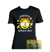 Load image into Gallery viewer, Brightest Teacher Ever - Fun Teacher Shirt