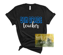 Load image into Gallery viewer, Cute Teacher/Back To School Tee