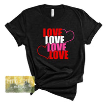 Load image into Gallery viewer, Love Love Love Love Shirt
