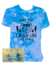 Load image into Gallery viewer, Only You Can Help Save The Strays - Cass County Cats - Youth/Adult Tshirt
