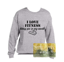 Load image into Gallery viewer, I Love Fitness, Fitness Pie In My Mouth - Funny Thanksgiving Tee
