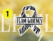 Load image into Gallery viewer, Team Whitney Stickers - Perfect to use on cups, computers, notebooks, &amp; more!
